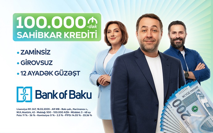 Sahibkarlara dəstək var:  Bank of Baku-dan 100.000 AZN-dək sahibkar krediti!