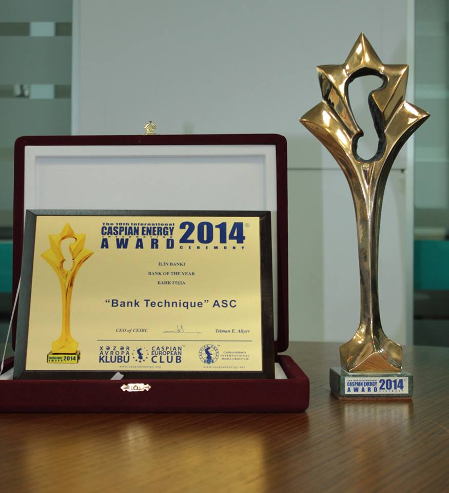 “Bank Technique” “Caspian Energy Integration Award – 2014” mükafatına layiq görülüb!