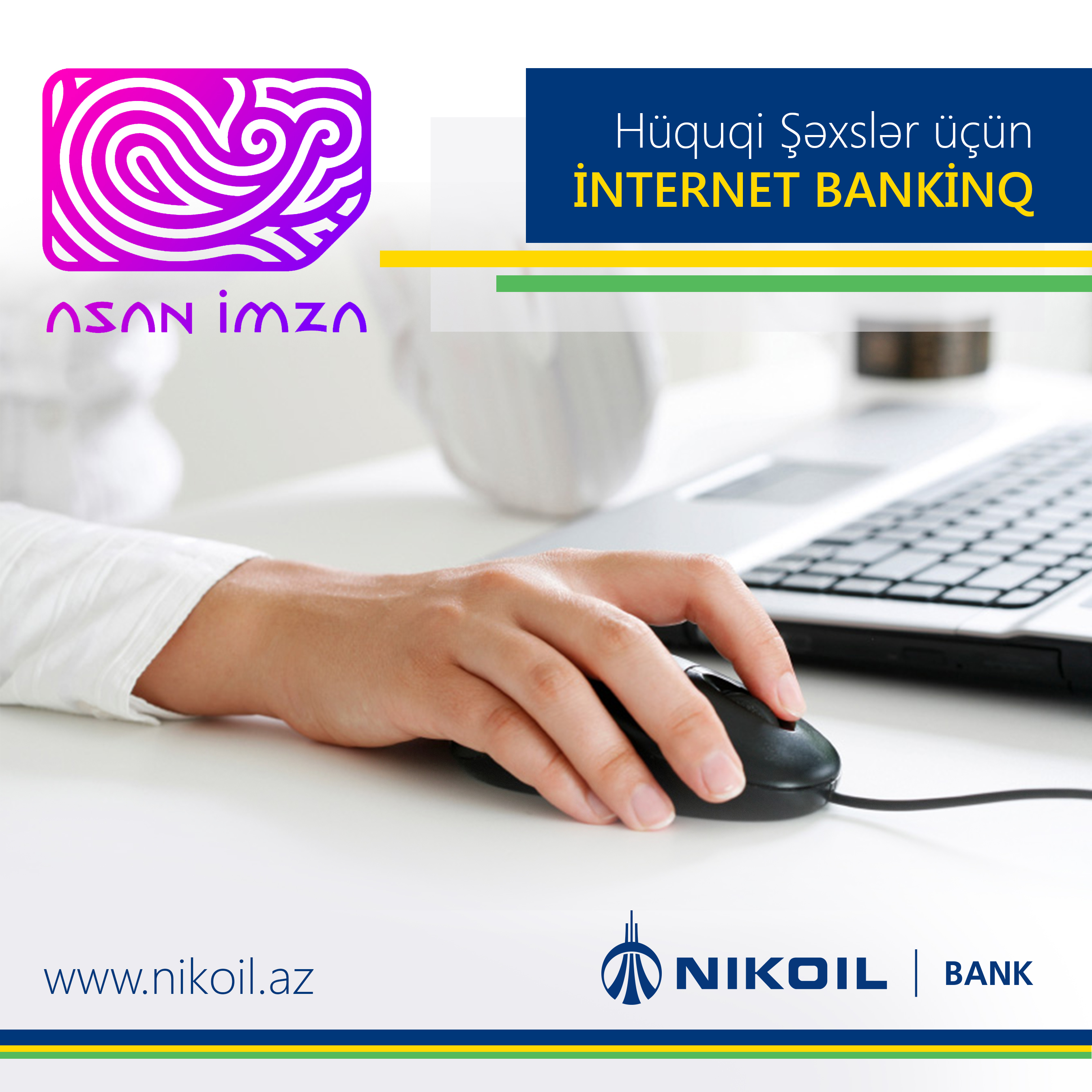 NIKOIL | Bank  запустил услугу Интернет-банкинга для юридических лиц и внедрил «Asan İmza»