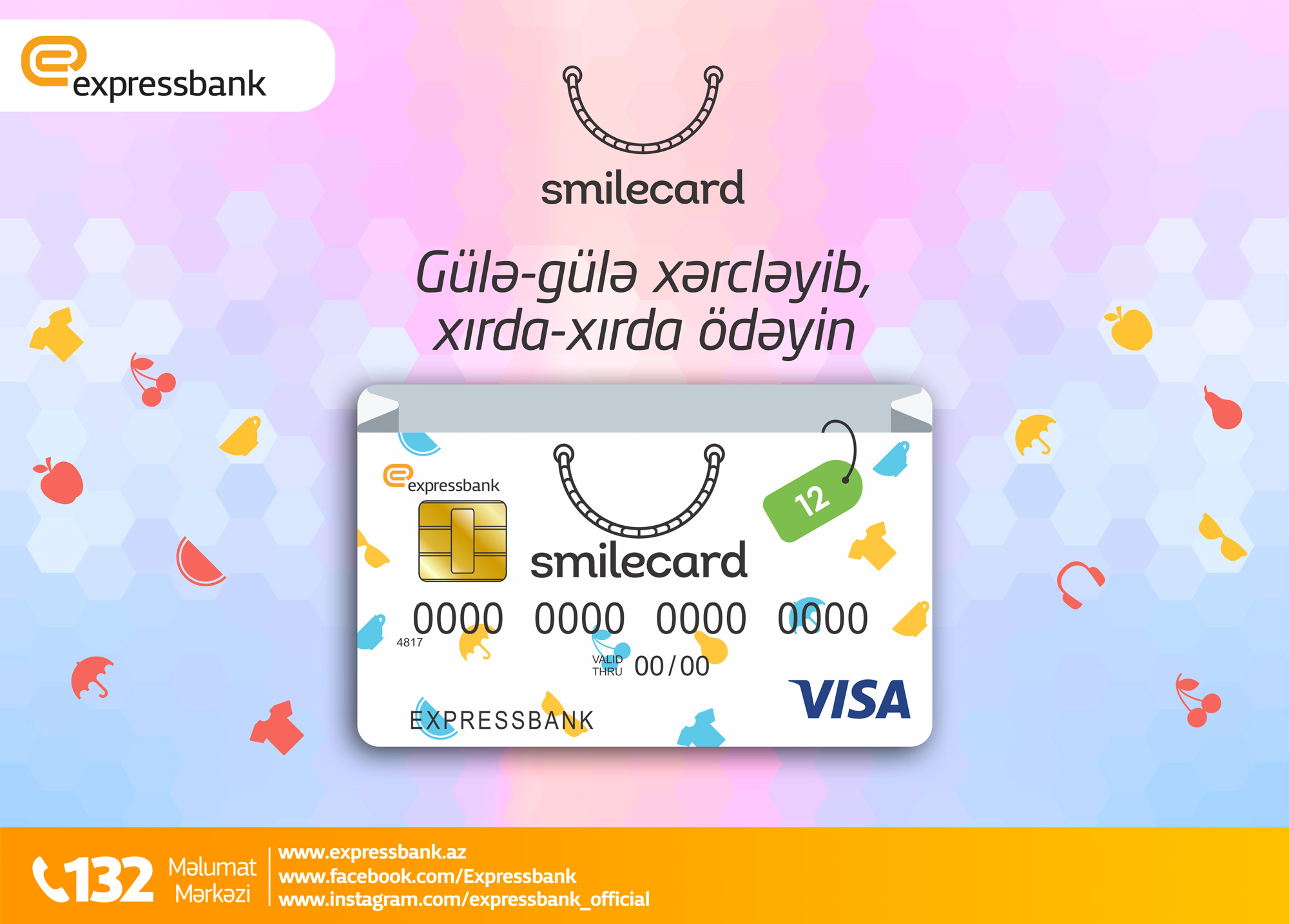 Expressbank  SmileСard taksit kartı üzrə müştərilərə geniş imkanlar təklif edir