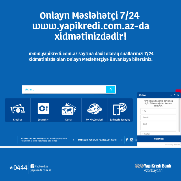 Yapı Kredi Bank Azərbaycan-dan 7/24 online məsləhətçi xidməti