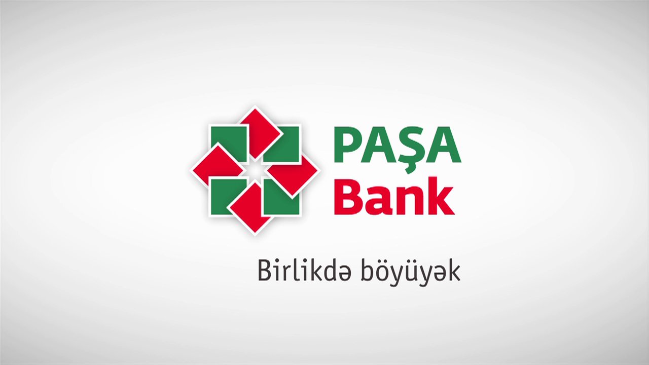 “PAŞA Bank”ın 
