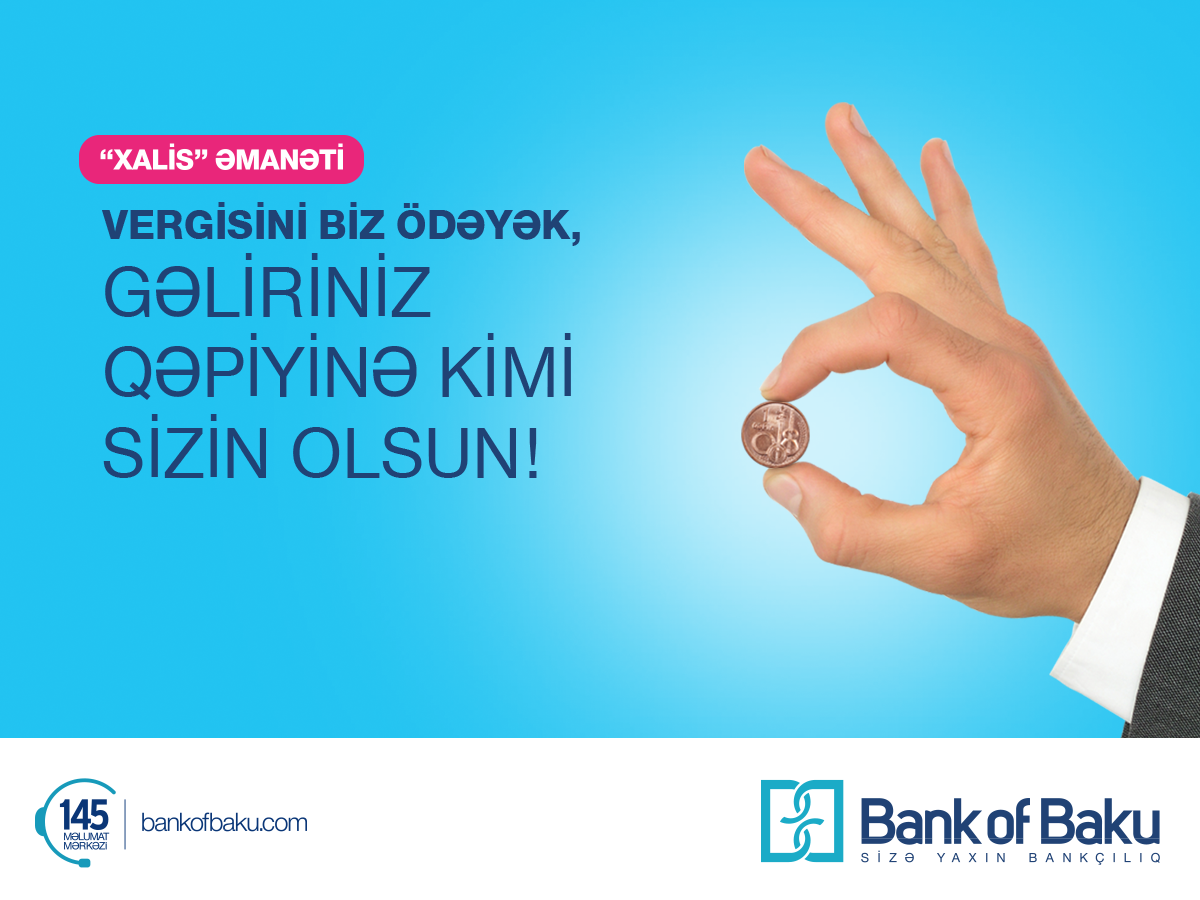 Bank of Baku yeni əmanətlərin vergisini özü ödəyəcək!