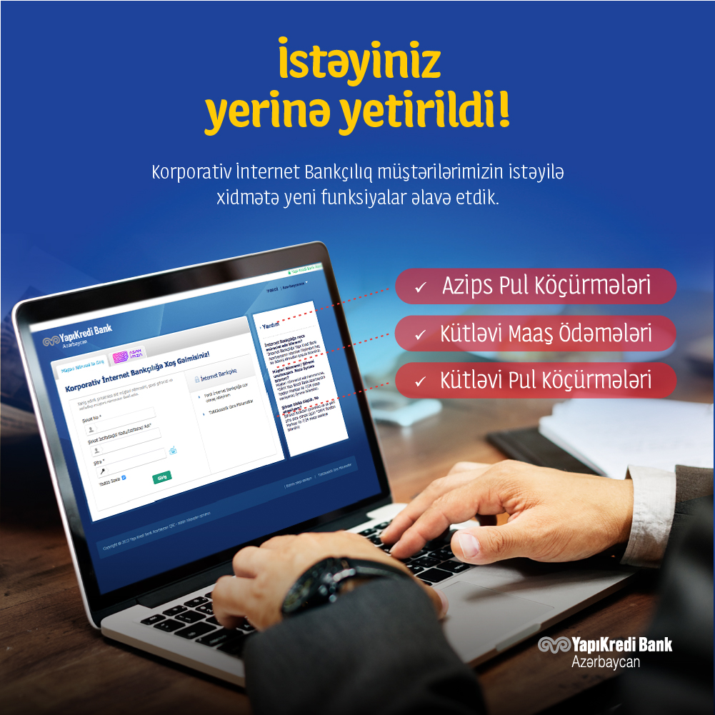 Yapı Kredi Bank İnternet Bankçılıq məhsuluna yeni xidmətlər əlavə edib