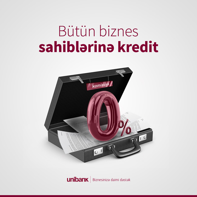 Unibankdan biznesə daha bir dəstək: Kreditlər 0% komissiyalı oldu!
