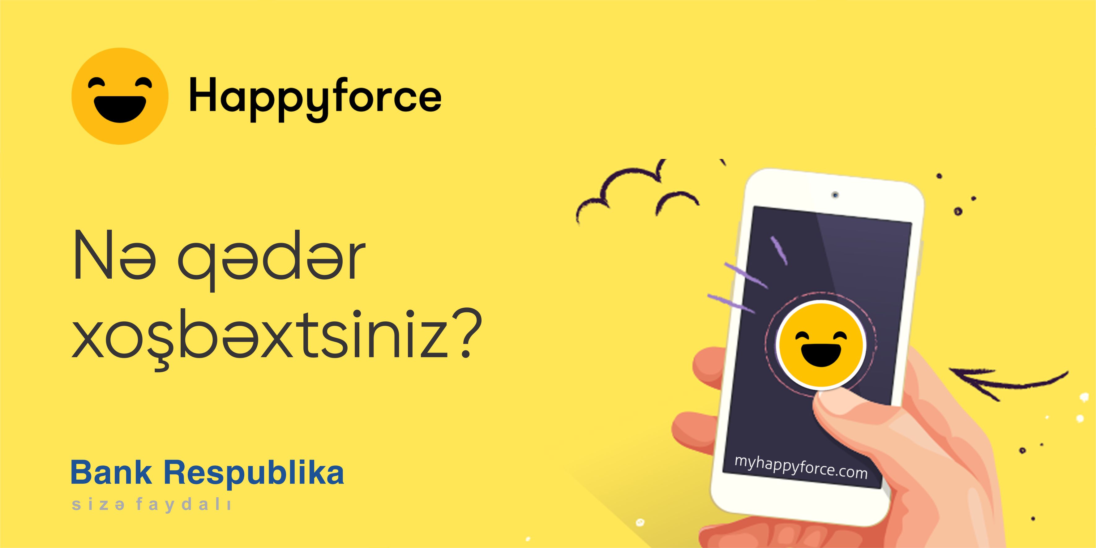 Bank Respublika ilk dəfə olaraq “Happyforce” platformasını tətbiq etdi