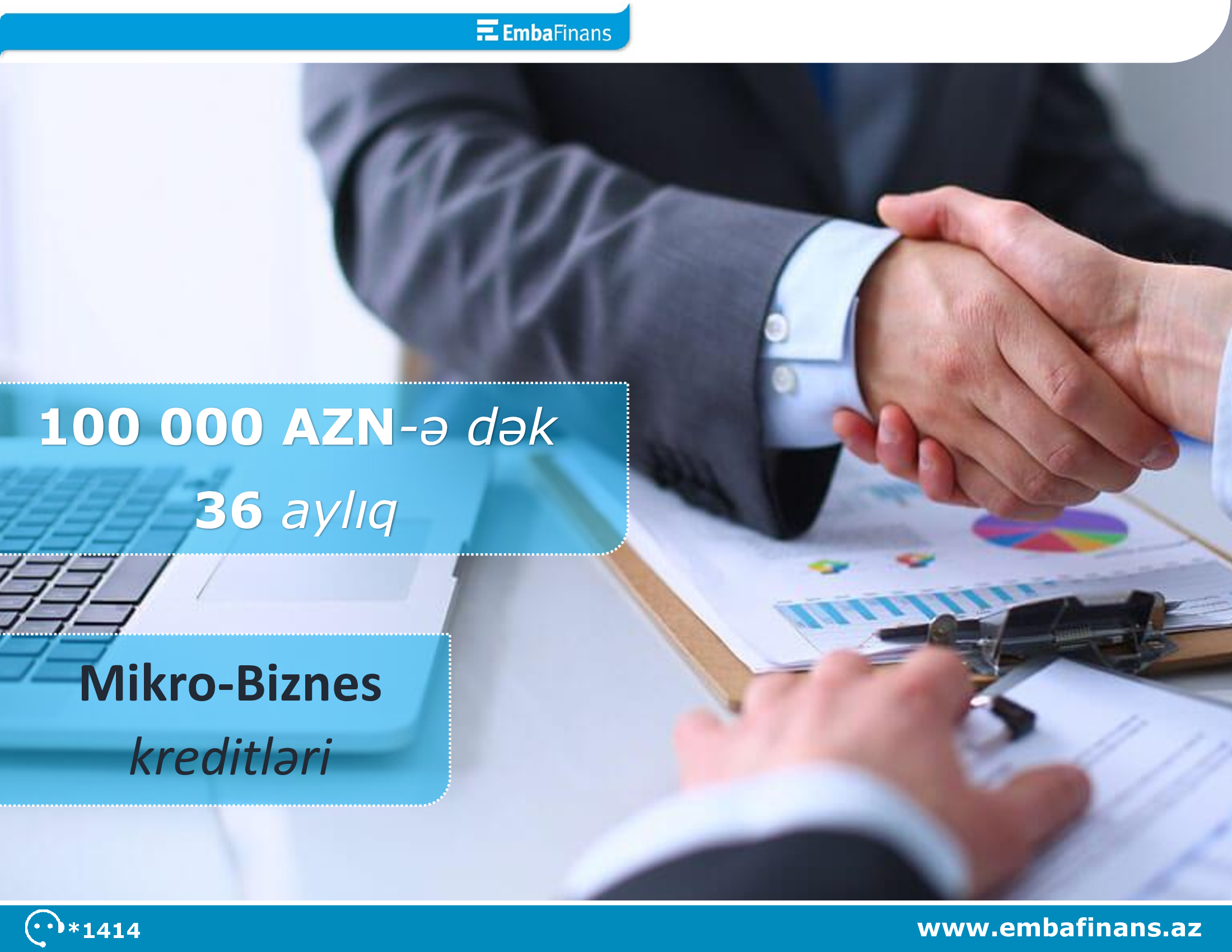 Şəxsi biznesinizin inkişafında ən etibarlı tərəfdaşınız Embafinans olsun!