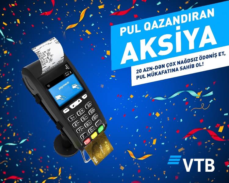  VTB (Azərbaycan) ödəniş kartları üzrə aksiyaya start verdi