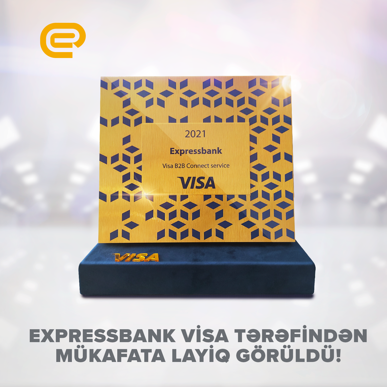 Expressbank VISA tərəfindən “Visa B2B Connect” rəqəmsal ödəmə platformasının uğurlu tətbiqinə görə mükafatlandırıldı!