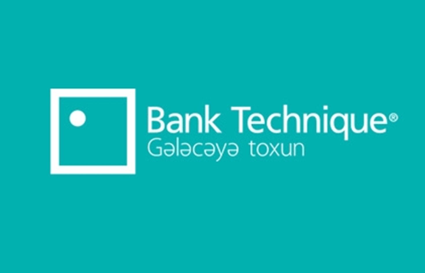  “Bank Technique”  ixtisarlara başlayıb