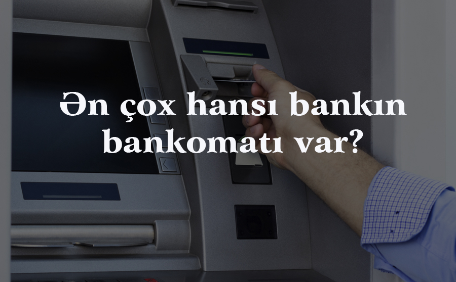 Bankomatlarının sayına görə bankların renkinqi