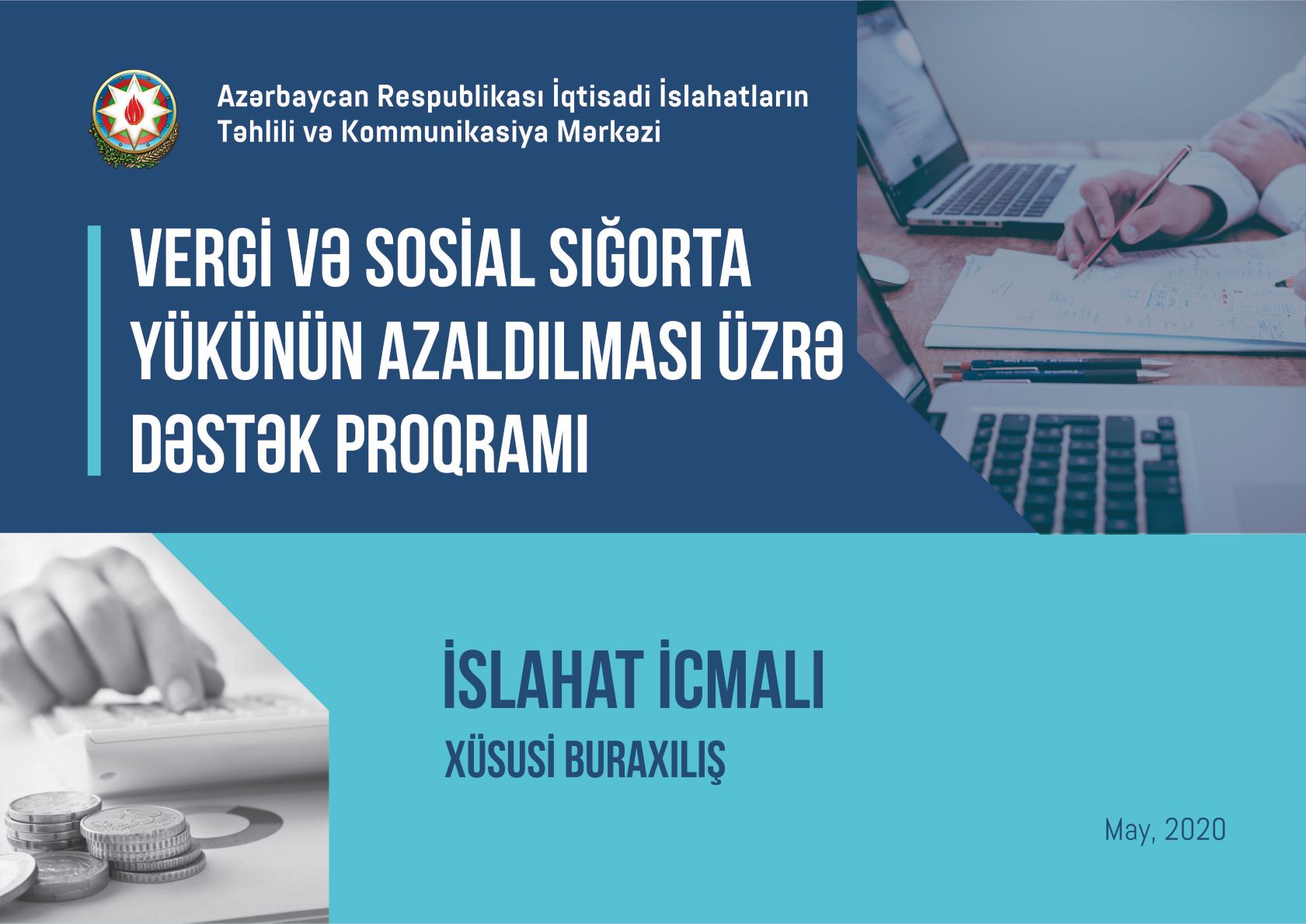 “İslahat icmalı” vergi və sosial sığorta güzəştlərinə həsr olunub