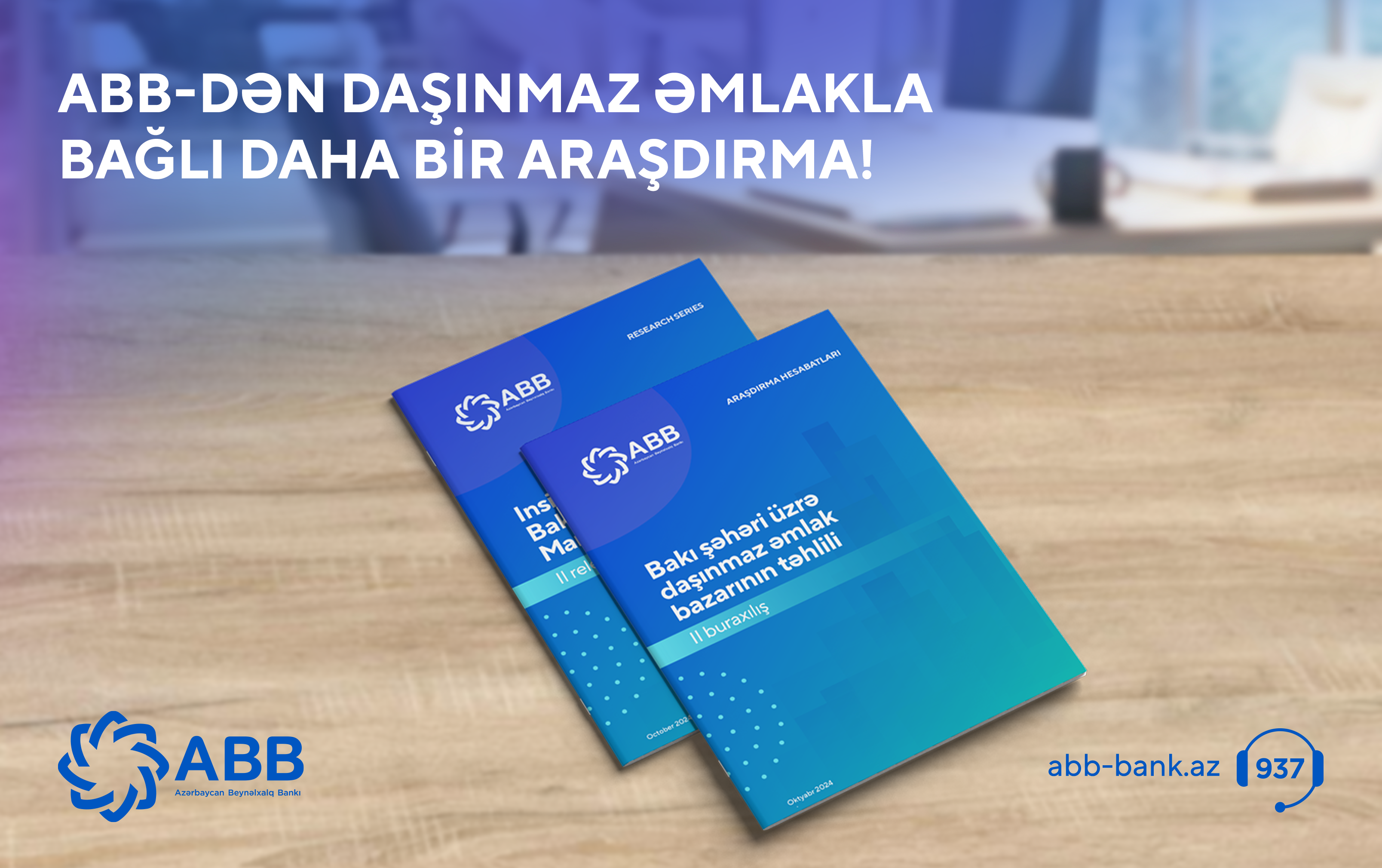 ABB daşınmaz əmlak bazarı ilə bağlı  daha bir araşdırma yaydı!