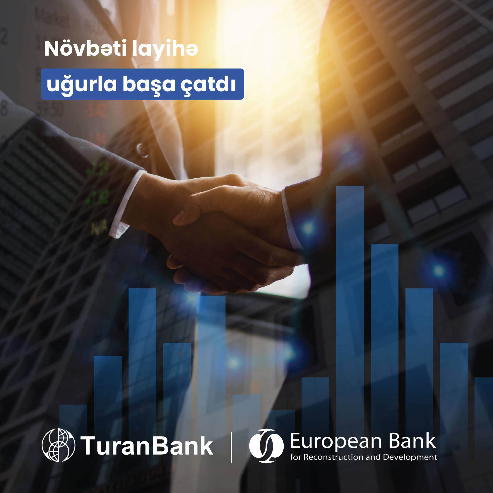 TuranBank-ın Avropa Yenidənqurma və İnkişaf Bankı (EBRD) ilə texniki yardım layihəsi başa çatdı