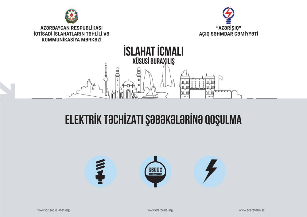 “İslahat İcmalı” elektrik şəbəkəsinə qoşulmaya həsr olunub 