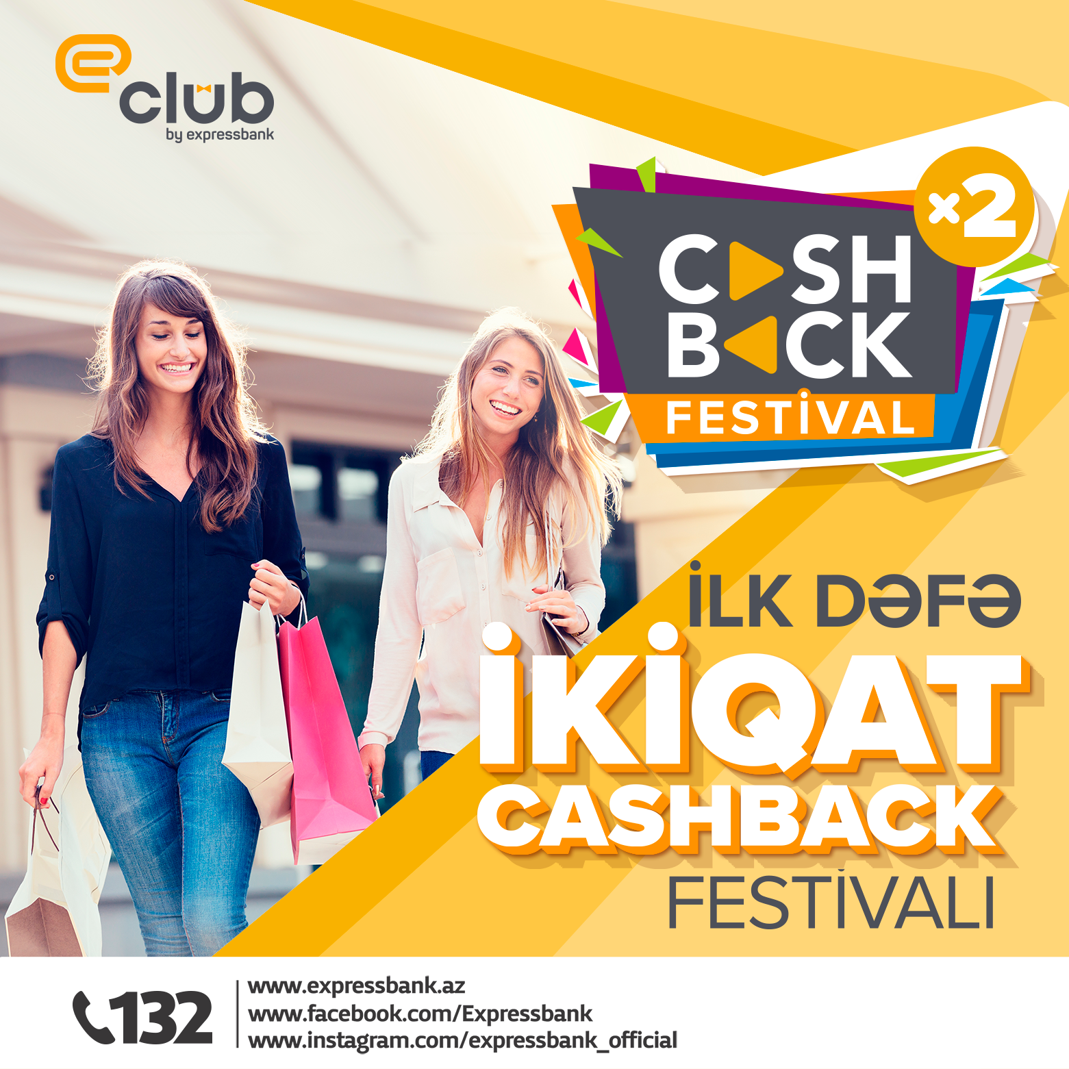 ExpressClub-dan “İkiqat Cashback” festivalı davam edir!