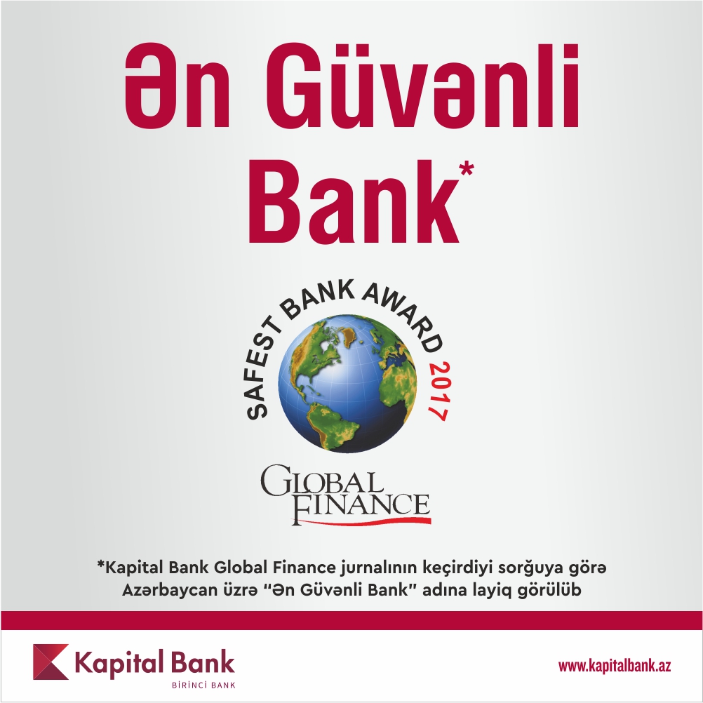 Kapital Bank “Ən Güvənli Bank” adına layiq görülüb