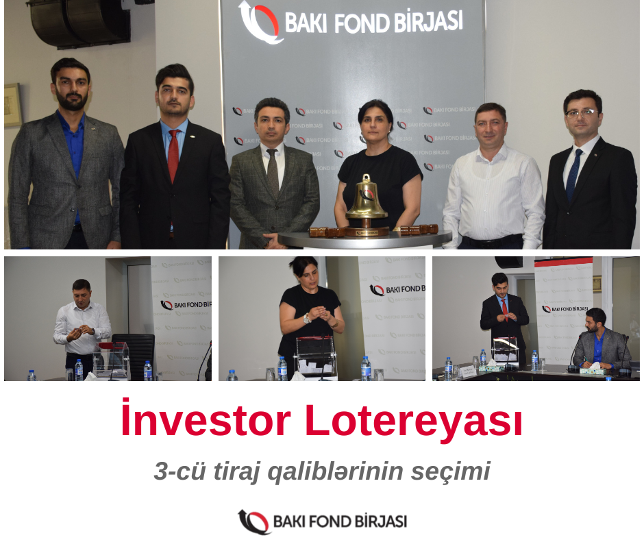 “İnvestor” Stimullaşdırıcı lotereyasının üçüncü tirajının qalibləri müəyyənləşib