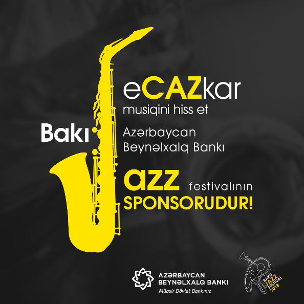 Azərbaycan Beynəlxalq Bankı Caz Festivalının sponsorudur