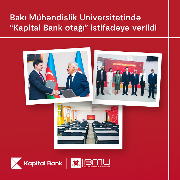 В Бакинском инженерном университете состоялось открытие “Комнаты Kapital Bank”