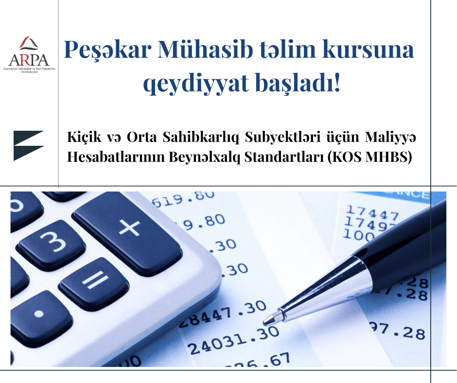 “Peşəkar Mühasib” təlim kursuna qeydiyyat başladı