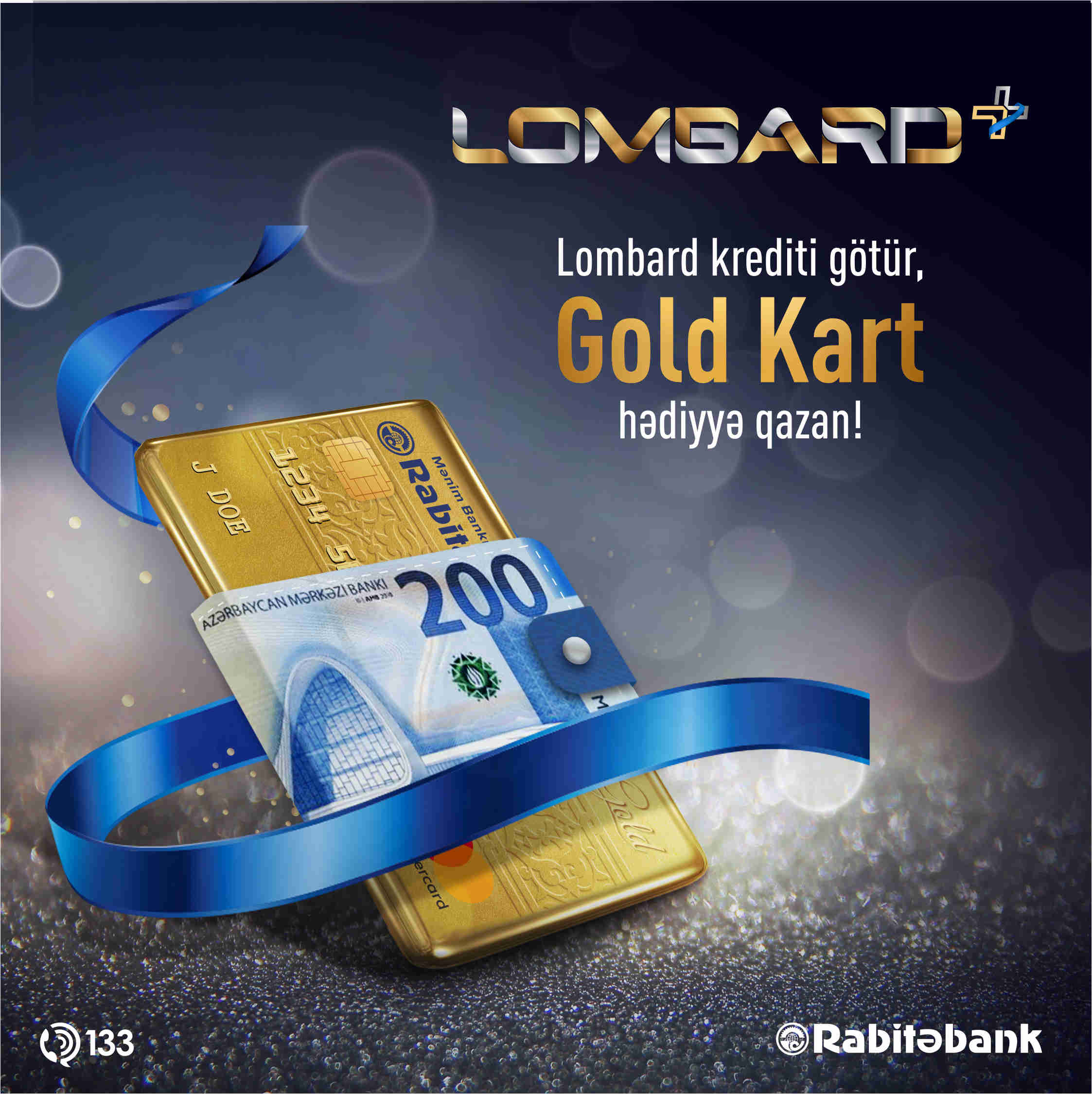 Rabitəbankdan Lombard krediti al – Gold Kart qazan!