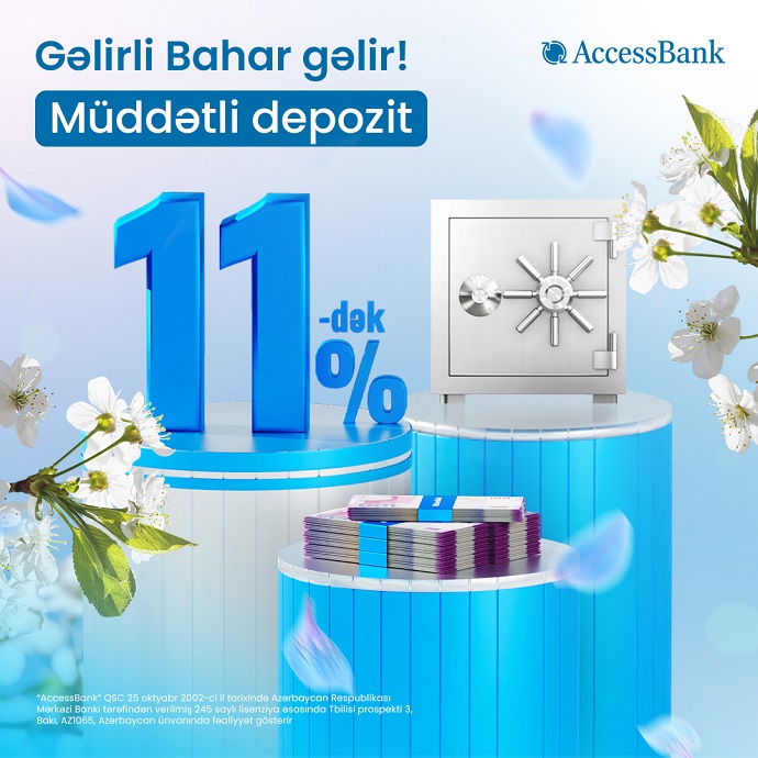 AccessBank предлагает 11% депозитную кампанию “Выгодная весна”