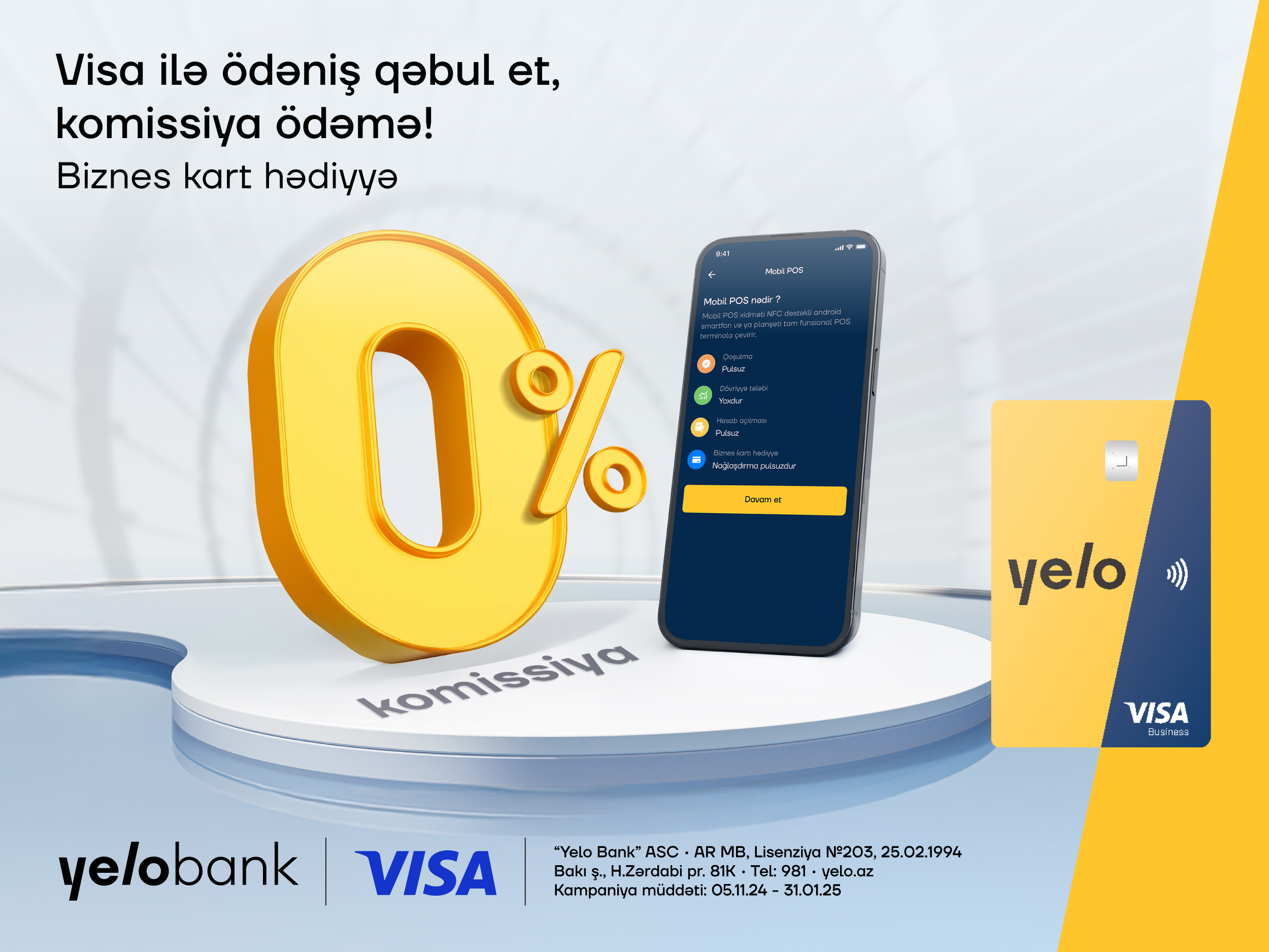 Yelo Mobil POS ilə Visa kartlarından ödənişlərinizi komissiyasız qəbul edin