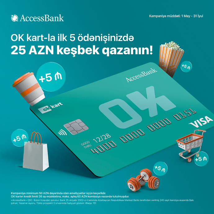 Совершайте покупки картой «ОК» от AccessBank и получайте кэшбэк 25 AZN