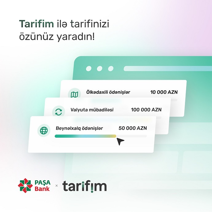 “PAŞA Bank” yerli bazara “Tarifim” xidmətini təqdim edib