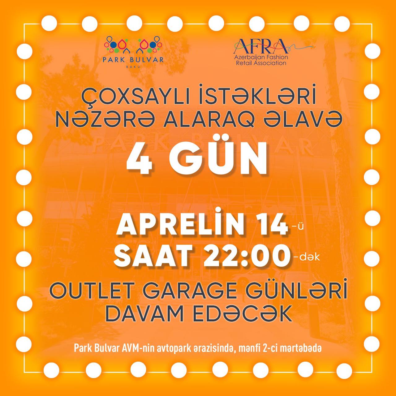 “Outlet Qaraj Günləri” əlavə 4 gün uzadıldı