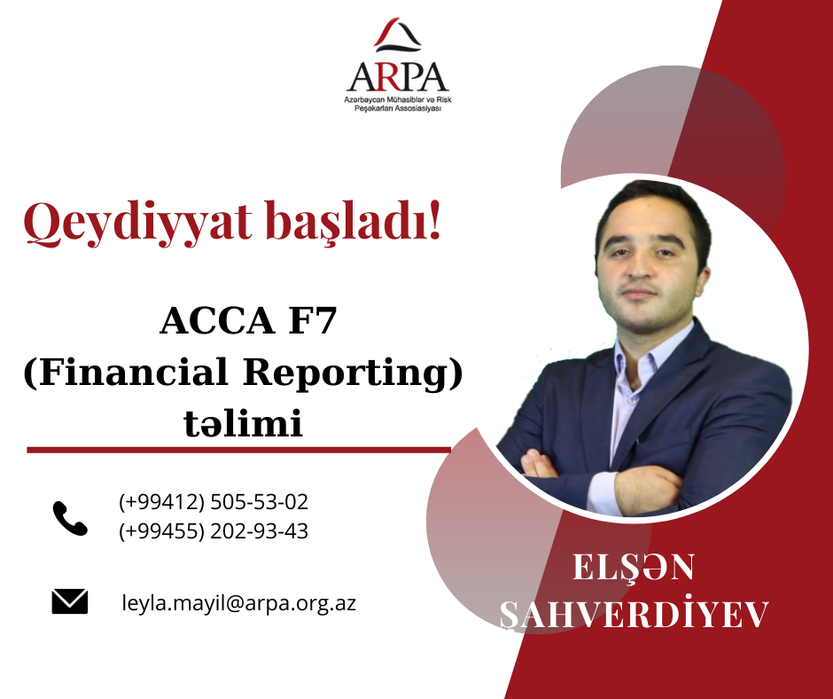 ARPA “ACCA F7 (Financial Reporting)”  təliminə qeydiyyat elan edir!