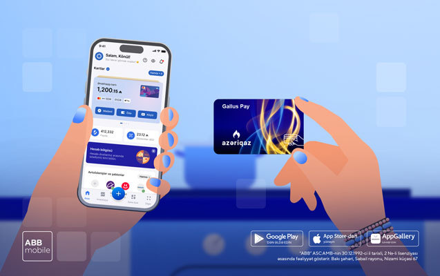 Бесконтактные платежи «Азеригаз» теперь также на ABB mobile