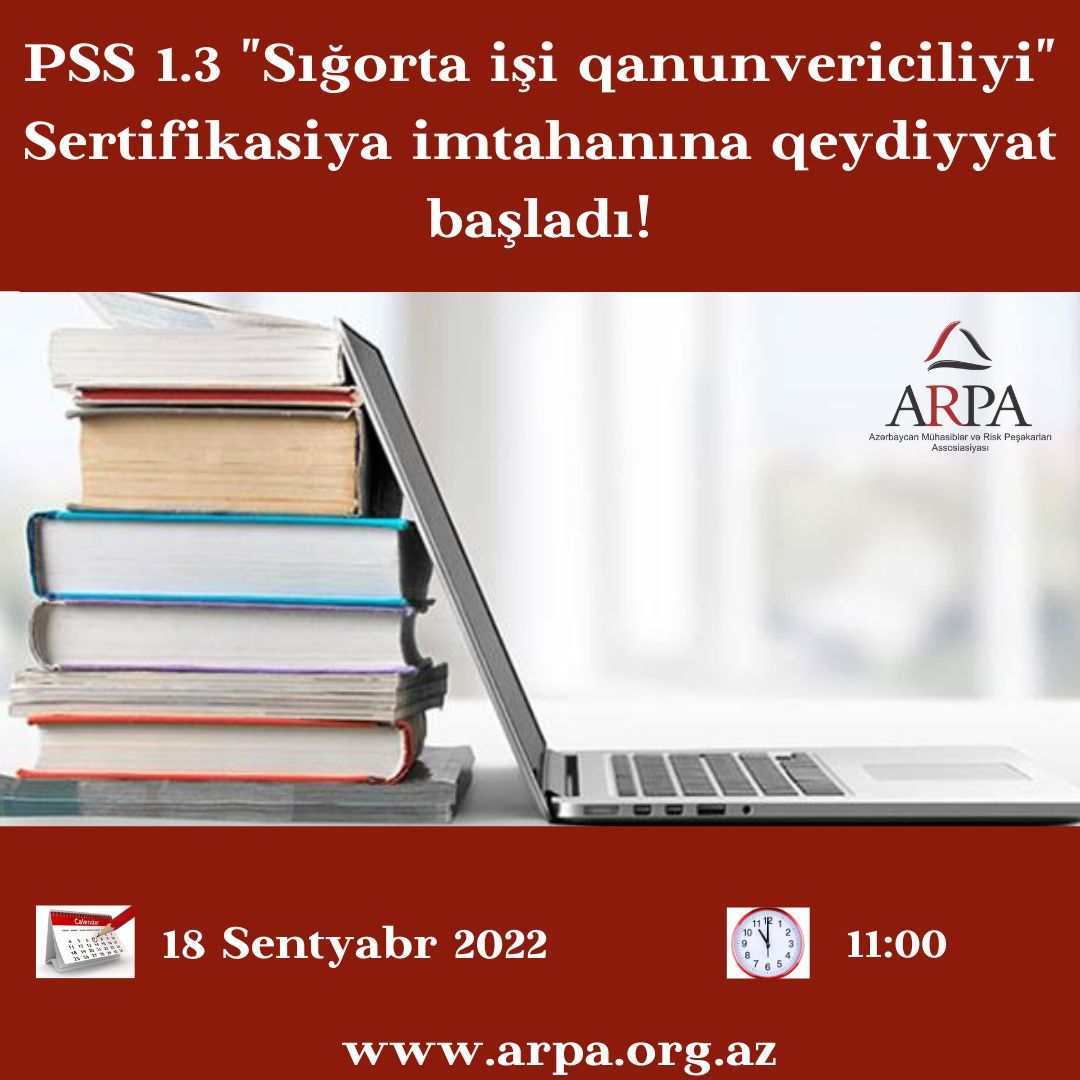 “Peşəkar Sığortaçı Sertifikasiyası” imtahanına qeydiyyat başladı!