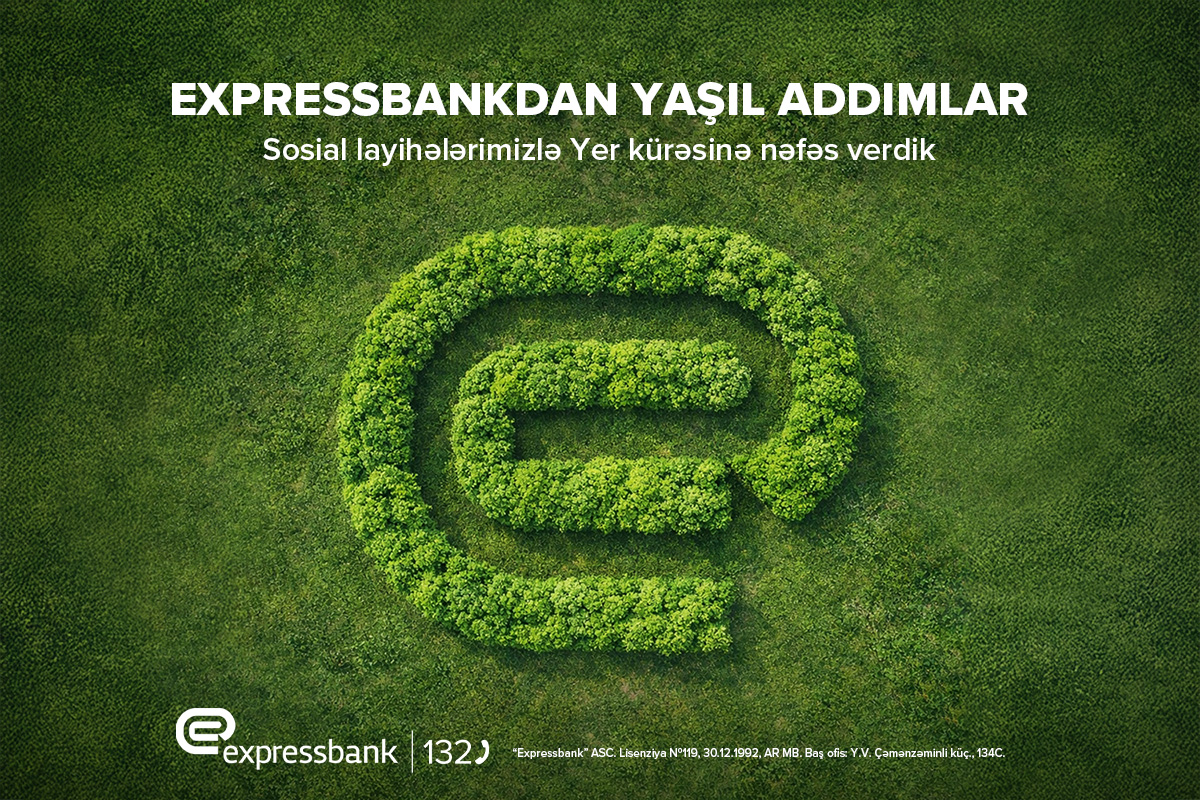 Expressbankdan yaşıl addımlar