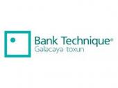 “Bank Technique”in  “Nəsimi” filialı artıq yeni ünvanda
